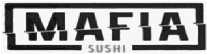 Торговый знак «MAFIA SUSHI»